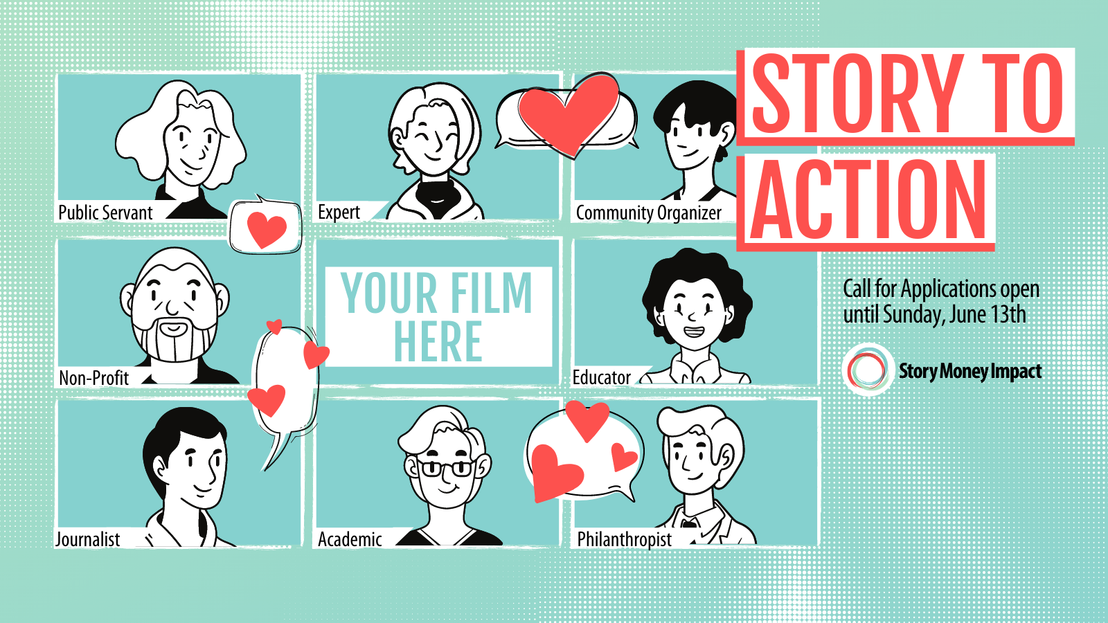 Call for Impact Campaign/Impact Producer applications by Story Money Impact.